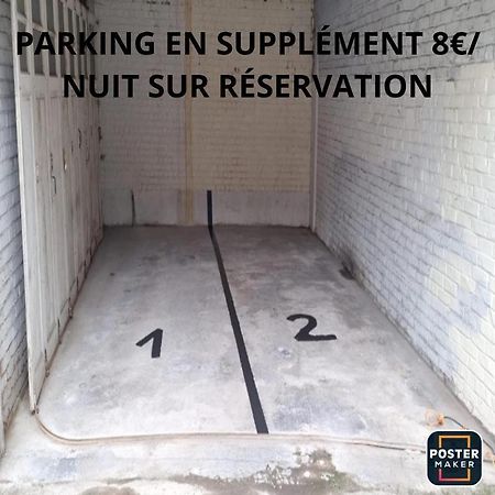 VALSCOSY centre ville parking privé Valenciennes Exterior foto